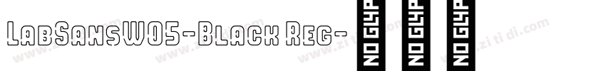 LabSansW05-Black Reg字体转换 LabSansW05-Black Reg字体转换